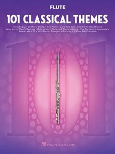 101 Classical Themes – Flute Sheet Music | Essential Repertoire for Flute Players | Solo Instrumental Folio with Classical Favorites